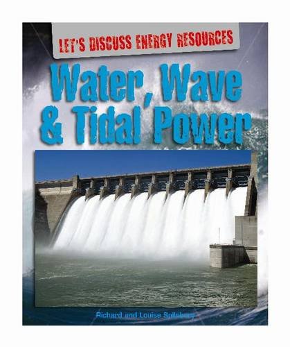 Water, Wave &amp; Tidal Power