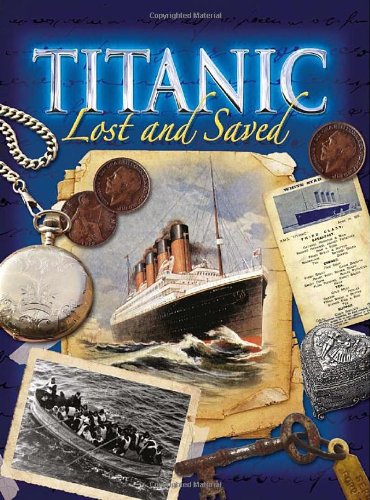 Titanic Lost and Saved