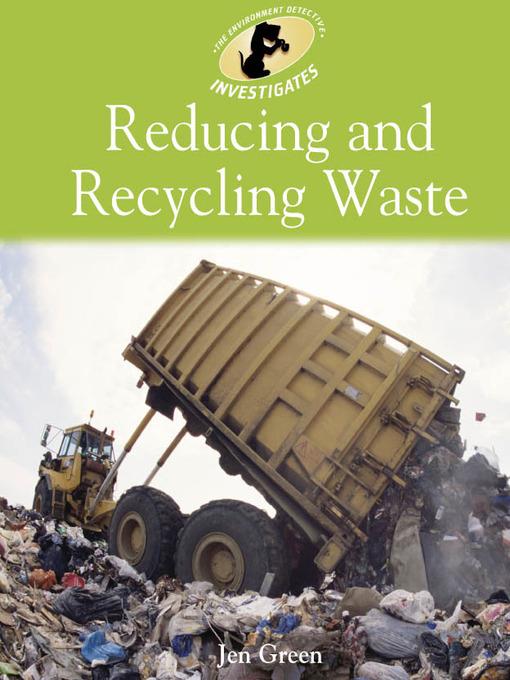 Reducing and Recycling Waste