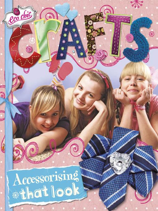 Crafts for Accessorising that Look