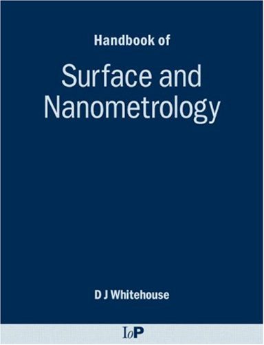 Handbook Of Surface And Nanometrology