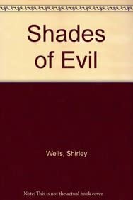 Shades Of Evil