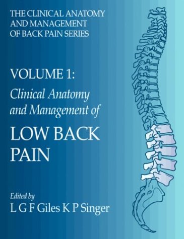 Clinical Anatomy and Management of Low Back Pain: Clinical Anatomy and Management of Back Pain (Clinical Anatomy and Management of Back Pain Series)