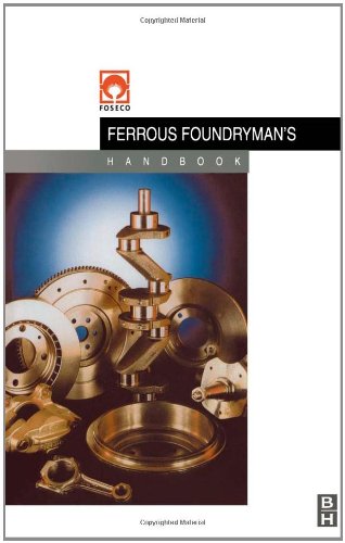Foseco Ferrous Foundryman's Handbook, Eleventh Edition