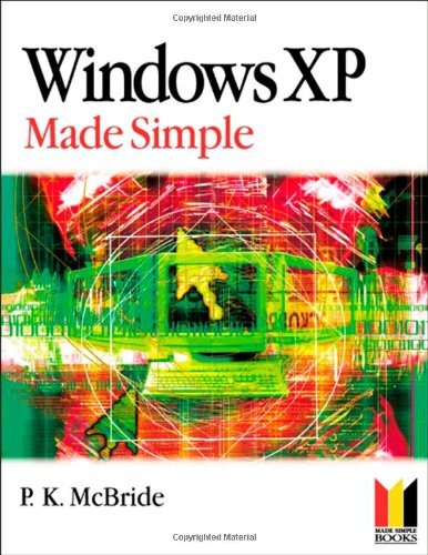 Windows Xp Made Simple (Made Simple Computer)