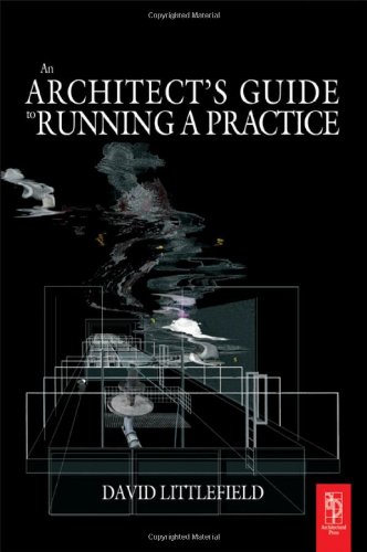 The Architect's Guide to Running a Practice