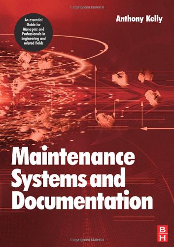 Maintenance Systems and Documentation