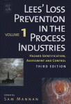 Lees' Loss Prevention in the Process Industries #Volume 1