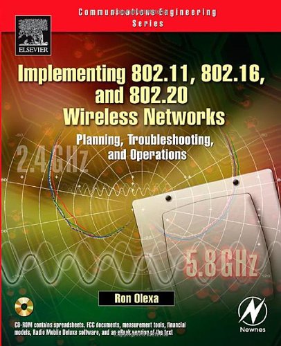 Implementing 802.11, 802.16, and 802.20 Wireless Networks