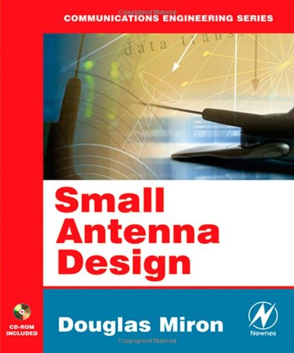 Small Antenna Design [With CD ROM]