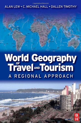 World Geography of Travel and Tourism