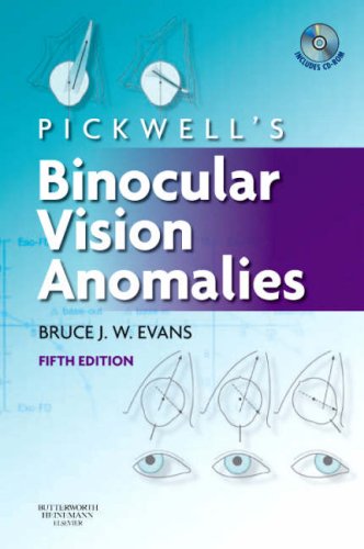 Pickwell's Binocular Vision Anomalies [With CDROM]