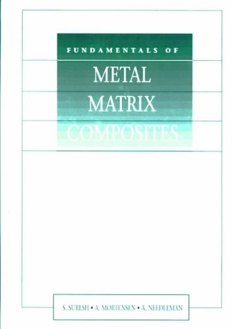 Fundamentals Of Metal Matrix Composites