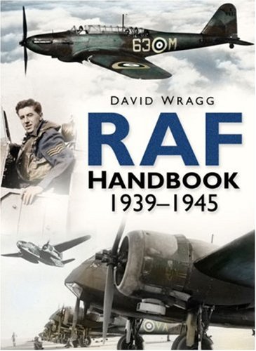 Royal Air Force Handbook 1939-1945 (Handbook)