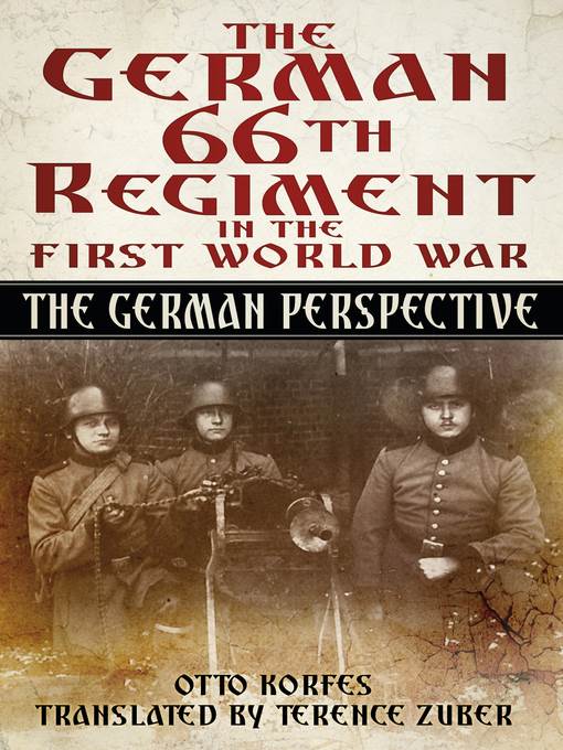 The German 66th Infantry Regiment in the First World War