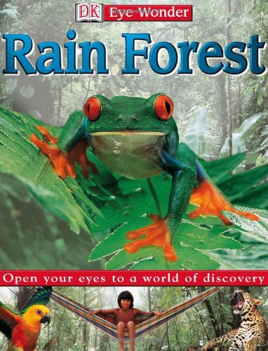 Rainforest (Eye Wonder)