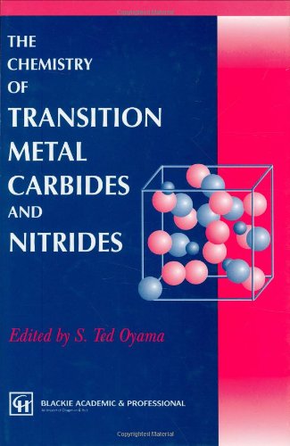 The Chemistry of Transition Metal Carbides and Nitrides