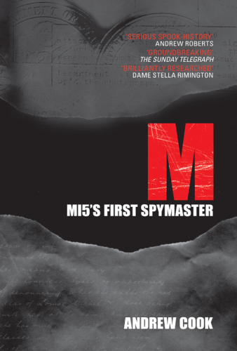 M : MI5's First Spymaster.