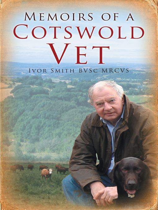 Memoirs of a Cotswold Vet