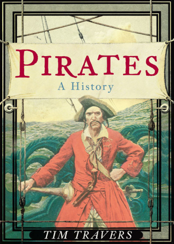 Pirates : a History.