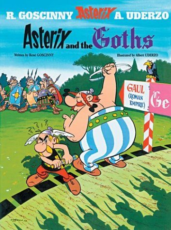 Asterix and the Goths: Album #3 (Adventures of Asterix)