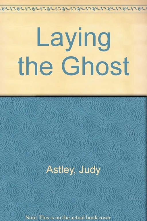 Laying the Ghost