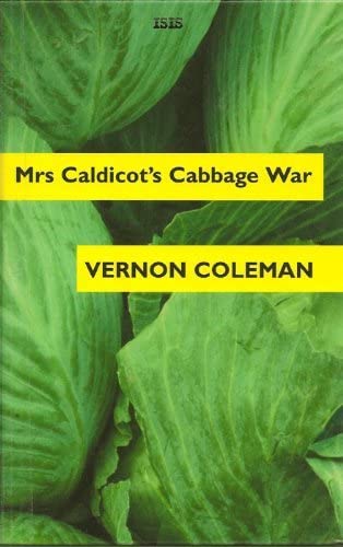 Mrs Caldicot's Cabbage War