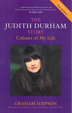 The Judith Durham Story : Colours of My Life