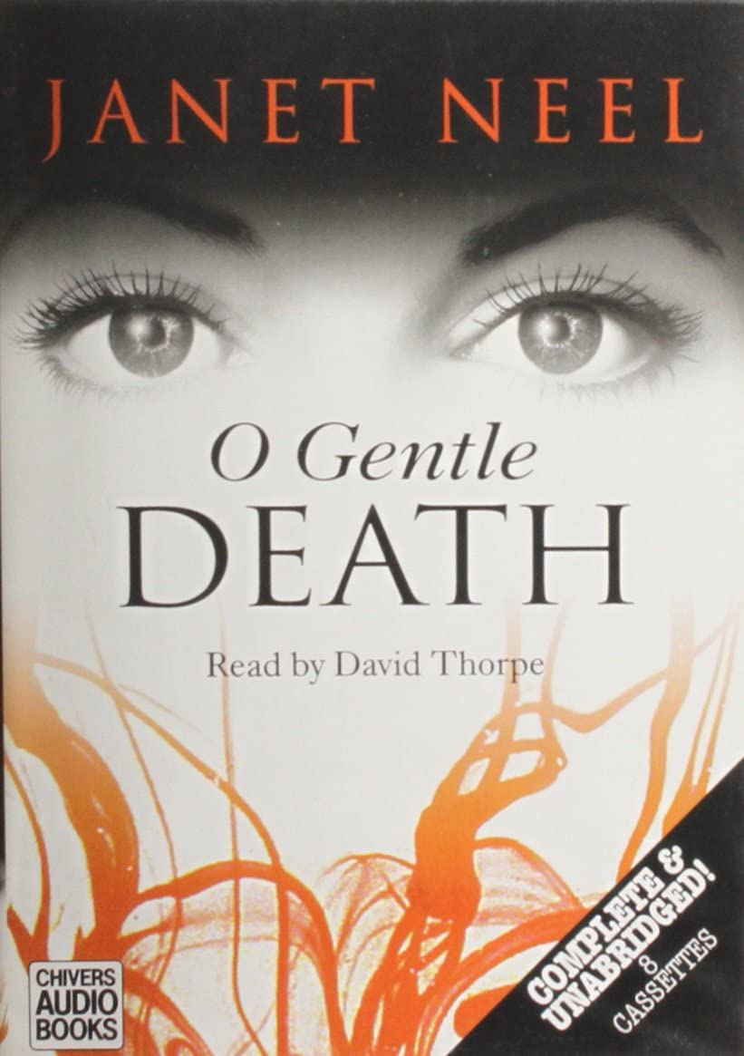 O Gentle Death