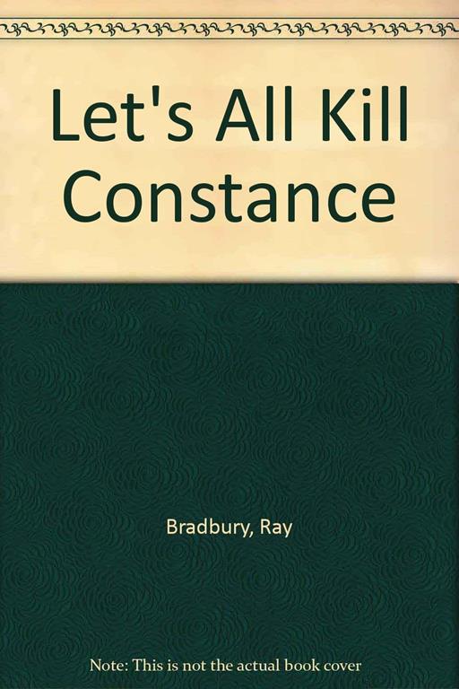 Let's All Kill Constance