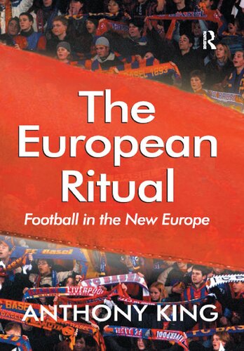 The European Ritual