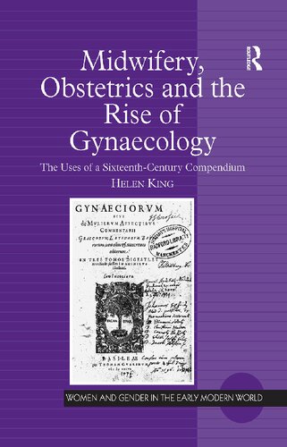 Midwifery, Obstetrics and the Rise of Gynaecology