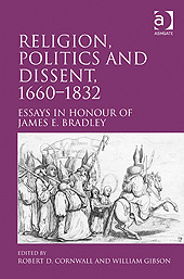 Religion, Politics and Dissent, 1660-1832