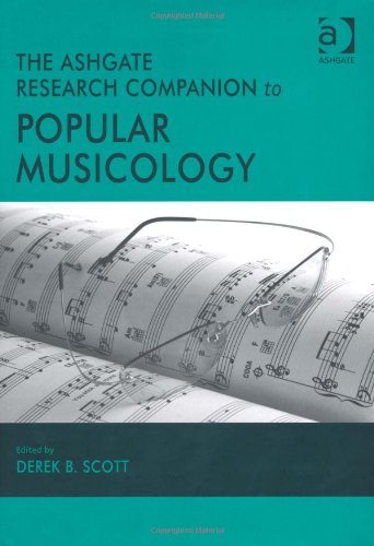 The Ashgate Research Companion to Popular Musicology