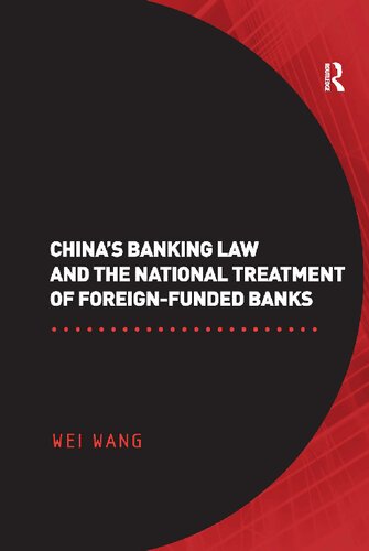 China's Banking Law and the National Treatment of Foreign-Funded Banks