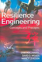 Resilience Engineering Perspectives, Volume 1