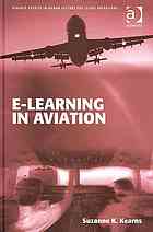 e-Learning In Aviation (Ashgate Studies in Human Factors for Flight Operations)