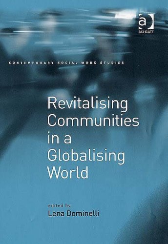 Revitalising Communities in a Globalising World.