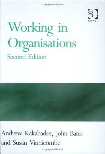 Working in Organisations.