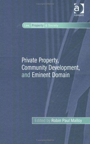 Private Property, Community Development, and Eminent Domain