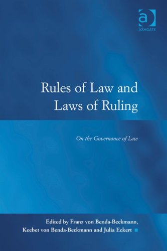 Rules of Law and Laws of Ruling : On the Governance of Law.