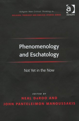 Phenomenology and Eschatology