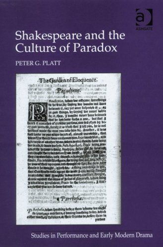 Shakespeare and the Culture of Paradox