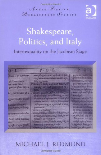 Shakespeare, Politics, and Italy