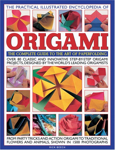 The Practical Illustrated Encyclopedia of Origami