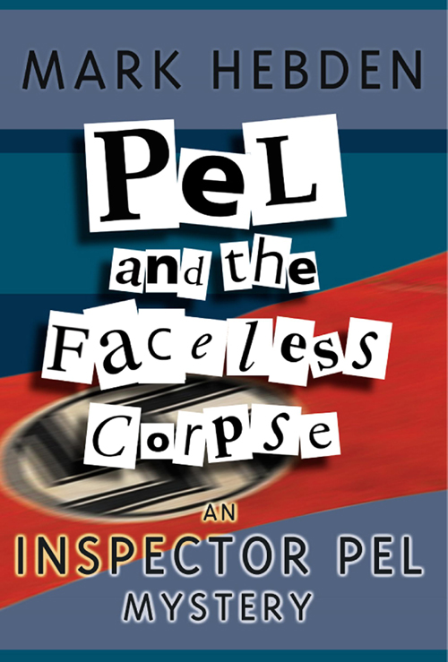 Pel and the Faceless Corpse