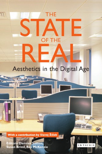 The state of the real : aesthetics in the digital age