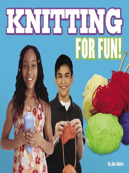 Knitting for Fun!