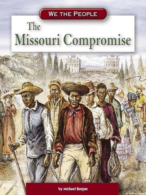 The Missouri Compromise