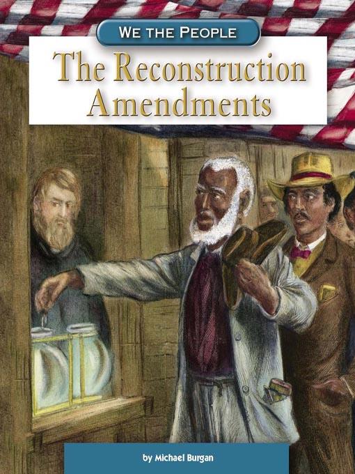 The Reconstruction Amendments